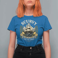 Scurvy When Life Doesnt Give You Lemons T Shirt For Women Funny Pirate Lemon Vitamin C