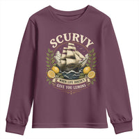 Scurvy When Life Doesnt Give You Lemons Youth Sweatshirt Funny Pirate Lemon Vitamin C