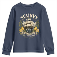 Scurvy When Life Doesnt Give You Lemons Youth Sweatshirt Funny Pirate Lemon Vitamin C