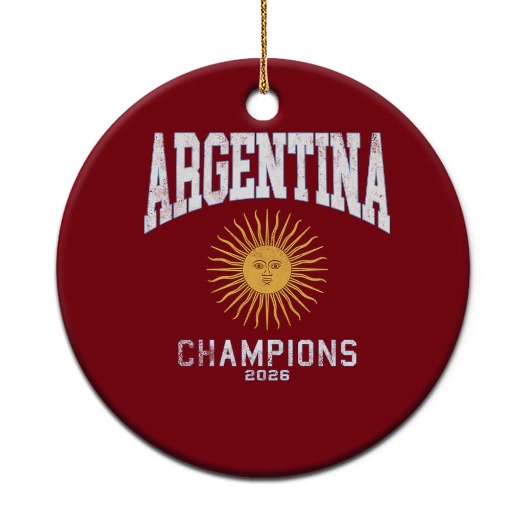 Argentina Champions 2026 Ceramic Ornament Argentinian Pride Vintage Sol De Mayo