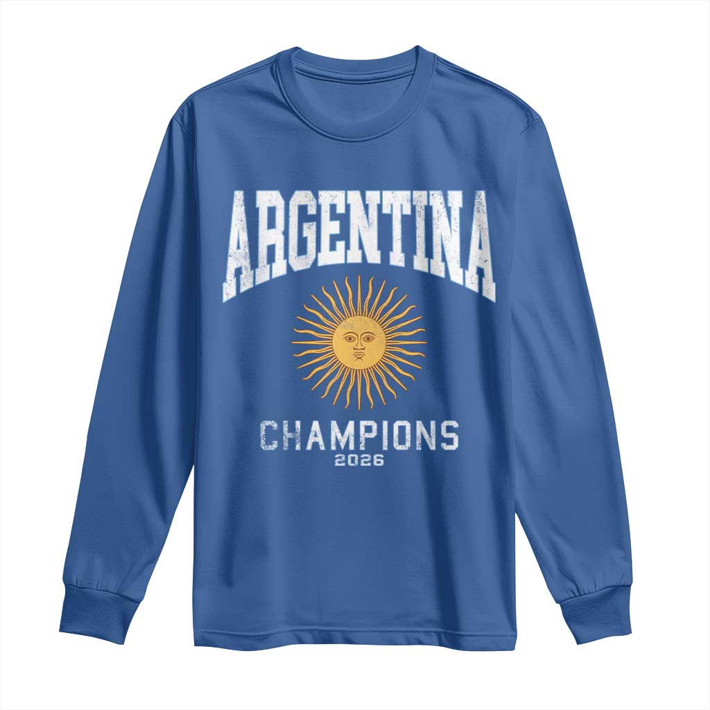 Argentina Champions 2026 Long Sleeve Shirt Argentinian Pride Vintage Sol De Mayo