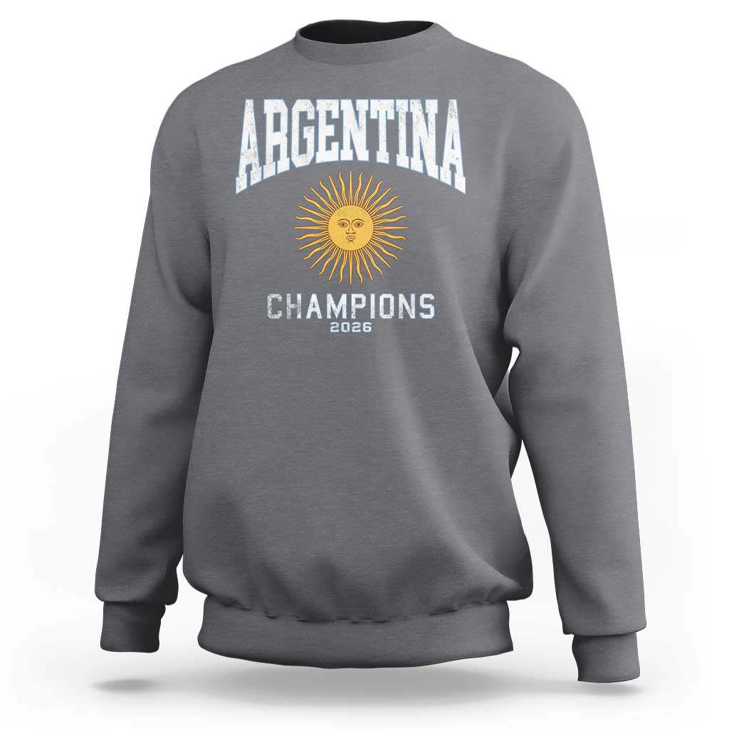 Argentina Champions 2026 Sweatshirt Argentinian Pride Vintage Sol De Mayo
