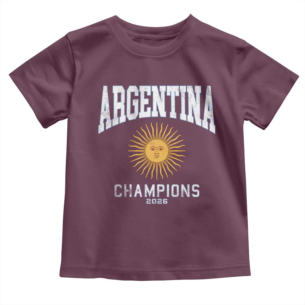 Argentina Champions 2026 Toddler T Shirt Argentinian Pride Vintage Sol De Mayo