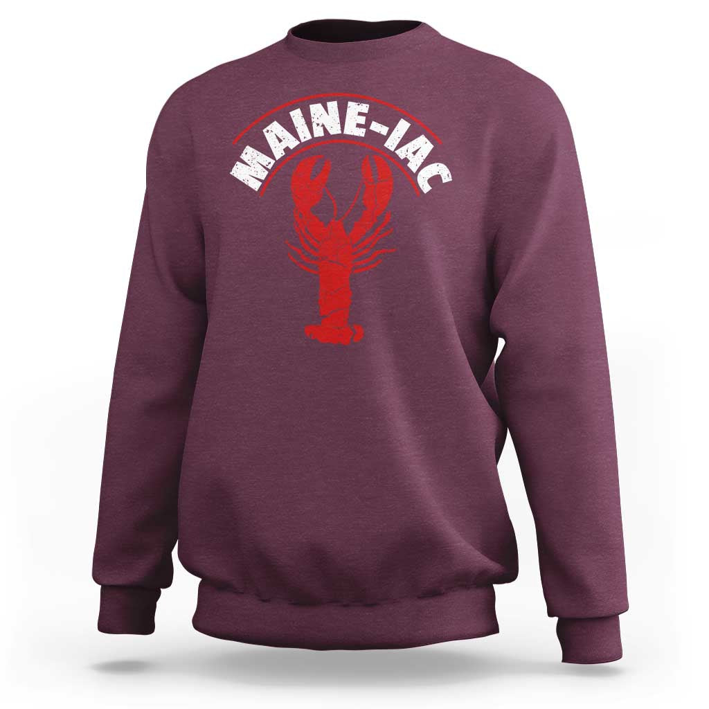 Maine Lobster Sweatshirt Funny Maine iac Lobstering Fisherman