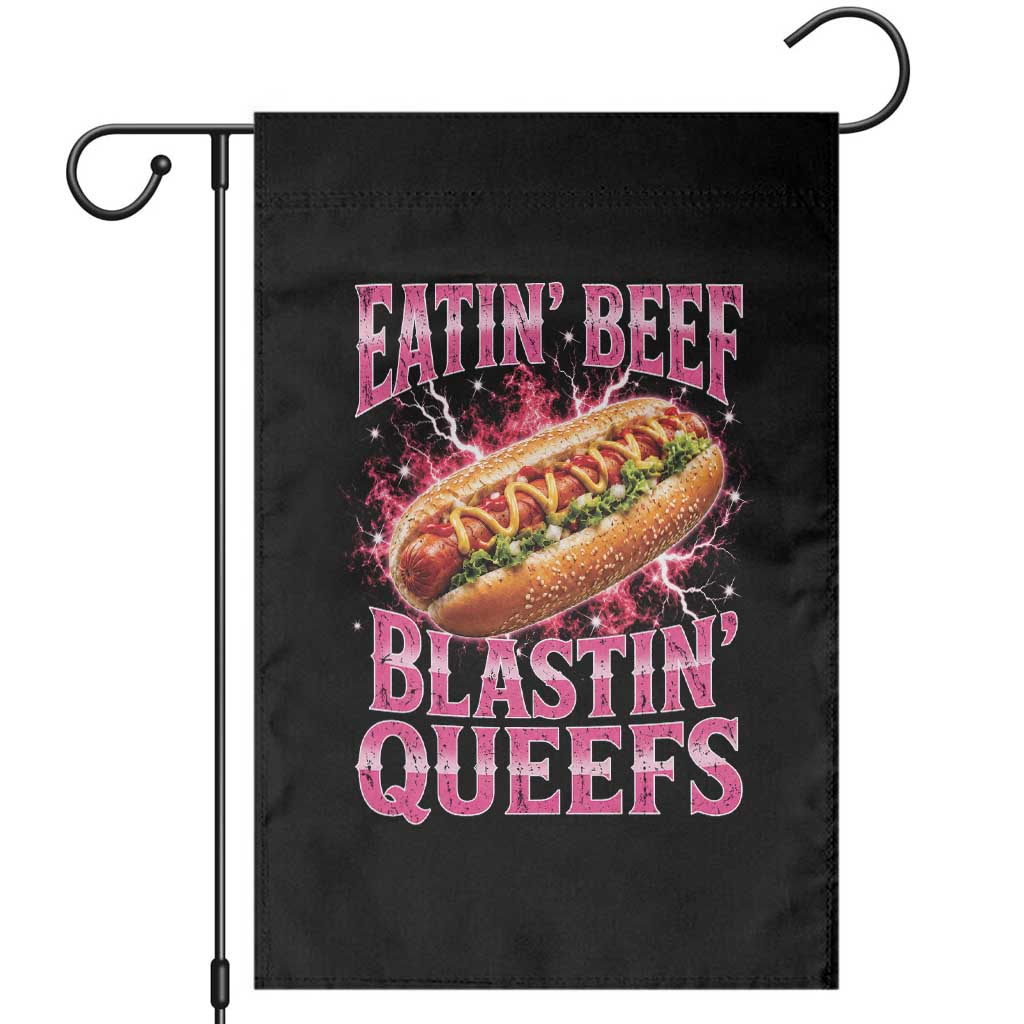Eatin Beef Blastin' Queefs Funny Embarrassing Hot Dog Retro Bootleg Garden Flag