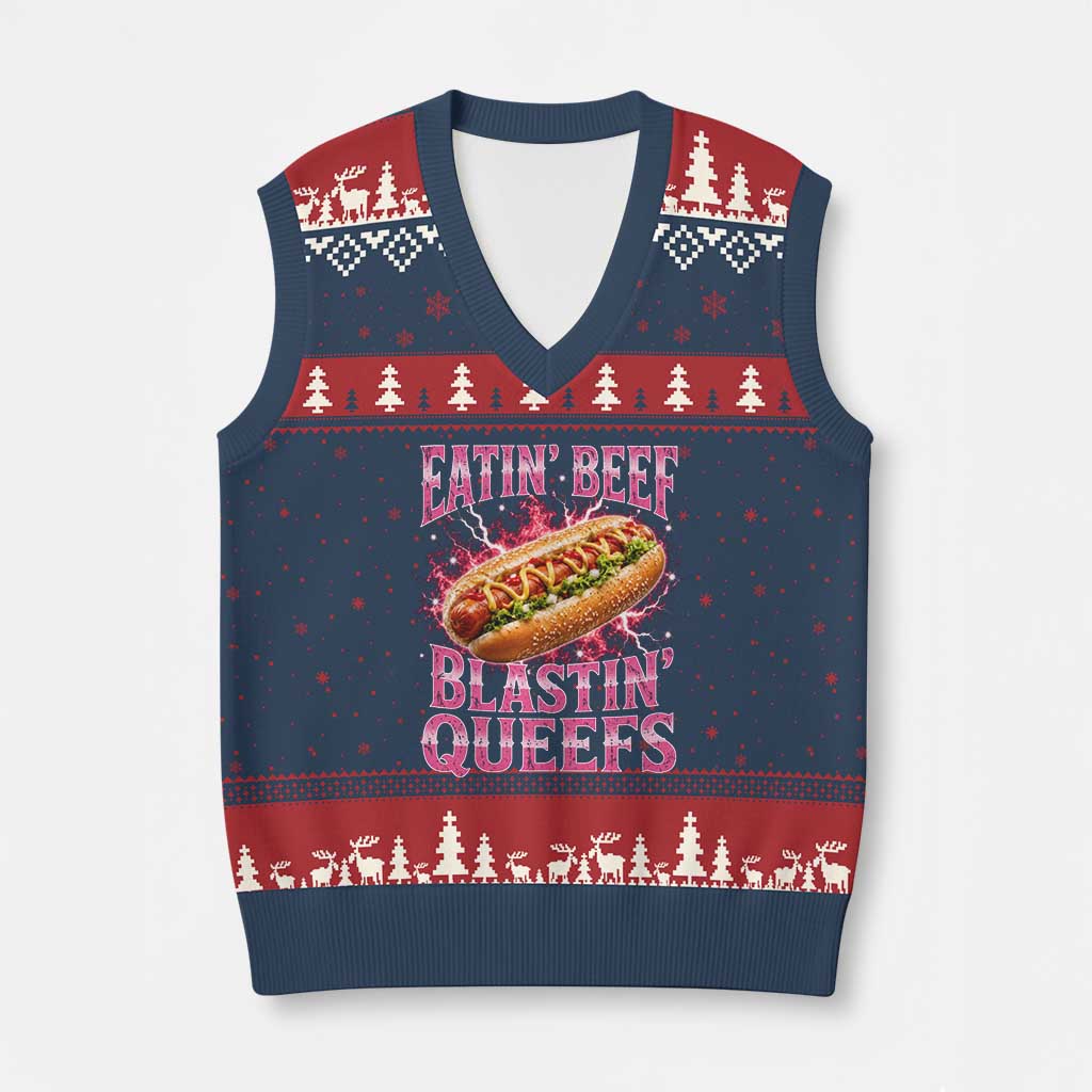 Eatin Beef Blastin' Queefs Funny Embarrassing Hot Dog Retro Bootleg V-Neck Knit Sweater Vest