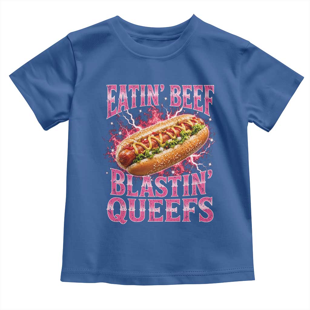 Eatin Beef Blastin' Queefs Funny Embarrassing Hot Dog Retro Bootleg Toddler T Shirt