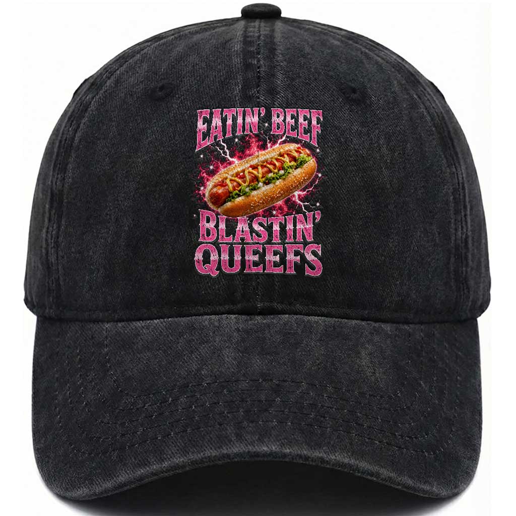 Eatin Beef Blastin' Queefs Funny Embarrassing Hot Dog Retro Bootleg Washed Cotton Baseball Cap