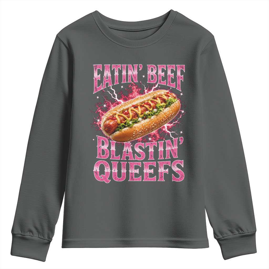 Eatin Beef Blastin' Queefs Funny Embarrassing Hot Dog Retro Bootleg Youth Sweatshirt