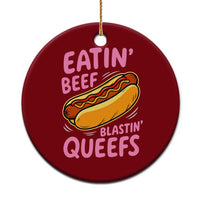 Eatin Beef Blastin' Queefs Funny Hot Dog Adult Humor Ceramic Ornament