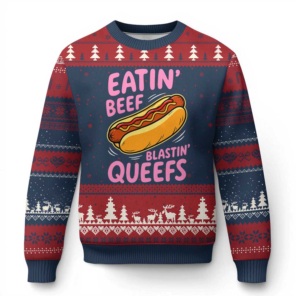 Eatin Beef Blastin' Queefs Funny Hot Dog Adult Humor Ugly Christmas Sweater