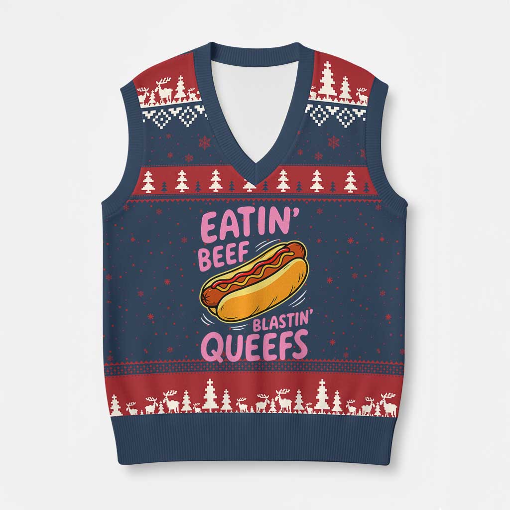 Eatin Beef Blastin' Queefs Funny Hot Dog Adult Humor V-Neck Knit Sweater Vest