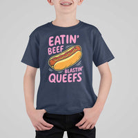 Eatin Beef Blastin' Queefs Funny Hot Dog Adult Humor T Shirt For Kid