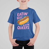 Eatin Beef Blastin' Queefs Funny Hot Dog Adult Humor T Shirt For Kid