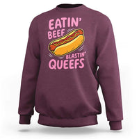 Eatin Beef Blastin' Queefs Funny Hot Dog Adult Humor Sweatshirt
