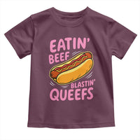 Eatin Beef Blastin' Queefs Funny Hot Dog Adult Humor Toddler T Shirt