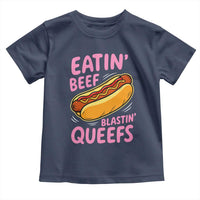Eatin Beef Blastin' Queefs Funny Hot Dog Adult Humor Toddler T Shirt