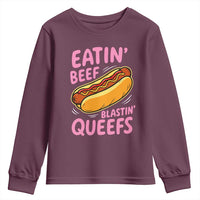 Eatin Beef Blastin' Queefs Funny Hot Dog Adult Humor Youth Sweatshirt