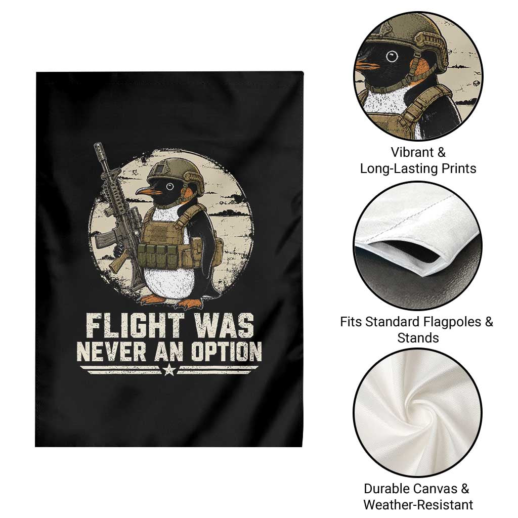 Funny Penguin Flight Was Never An Option Garden Flag Tactical Penguin Gun Lover