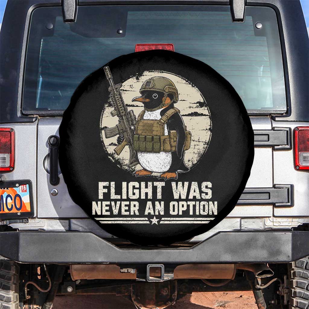 Funny Penguin Flight Was Never An Option Spare Tire Cover Tactical Penguin Gun Lover