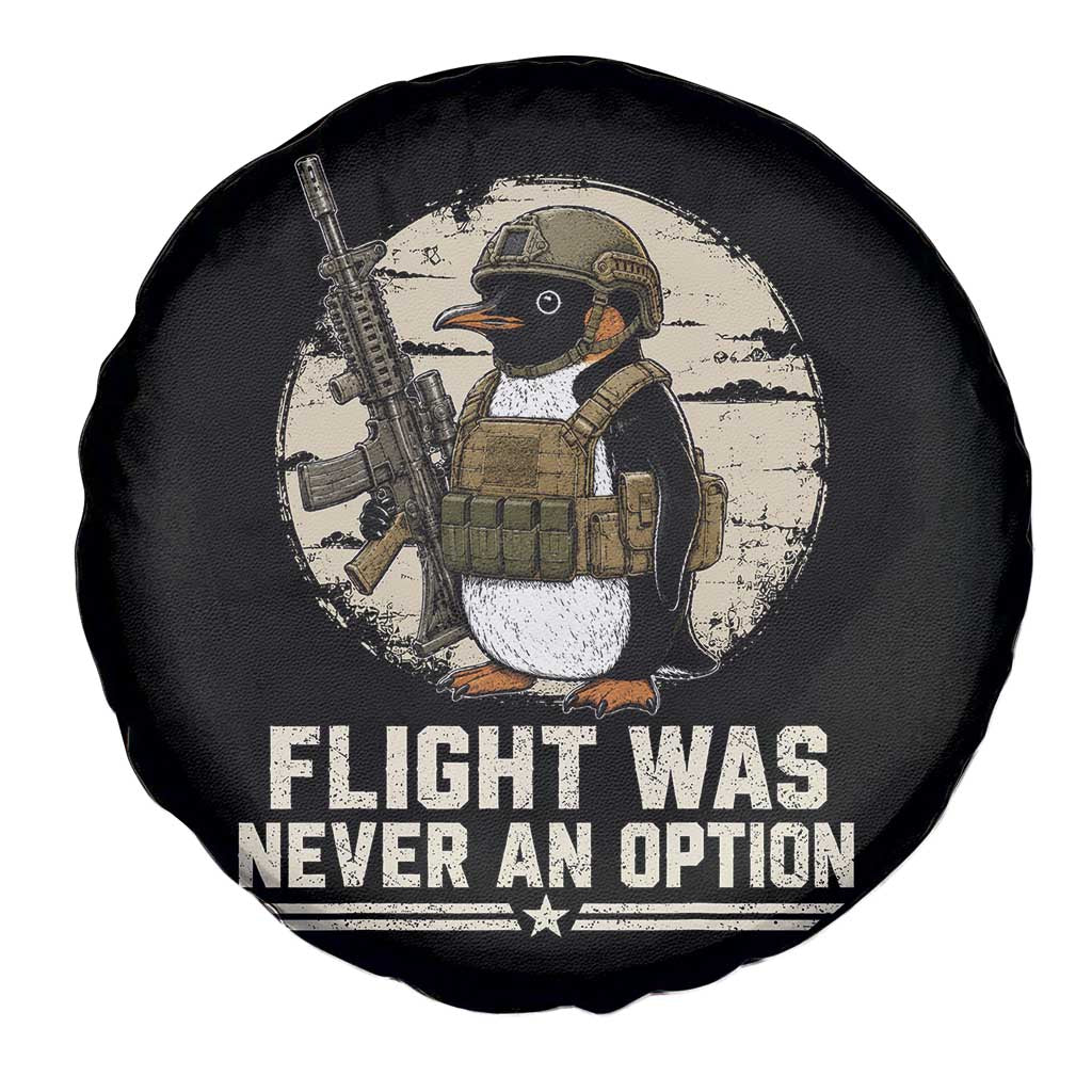 Funny Penguin Flight Was Never An Option Spare Tire Cover Tactical Penguin Gun Lover