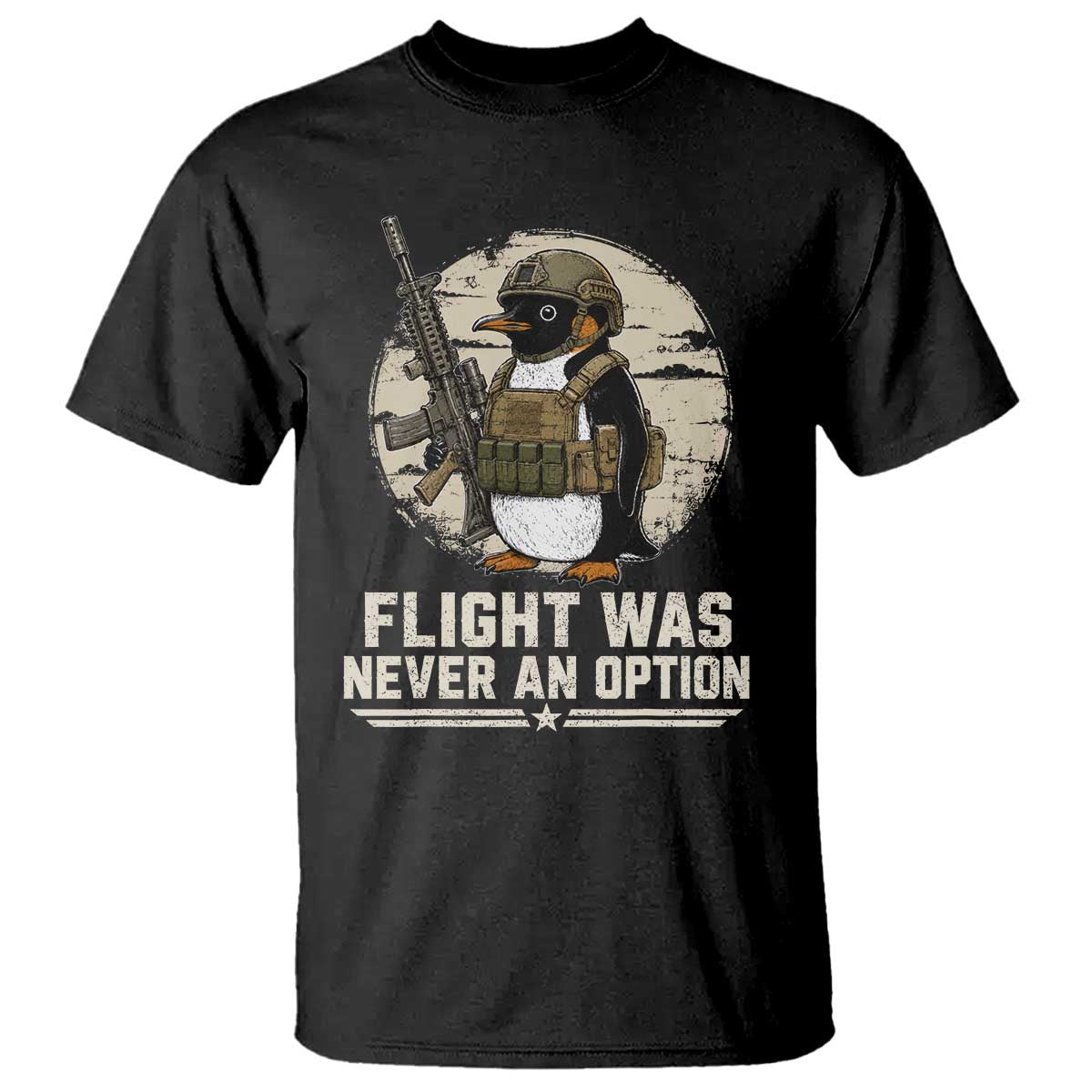 Funny Penguin Flight Was Never An Option T Shirt Tactical Penguin Gun Lover