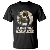 Funny Penguin Flight Was Never An Option T Shirt Tactical Penguin Gun Lover