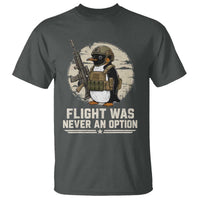 Funny Penguin Flight Was Never An Option T Shirt Tactical Penguin Gun Lover