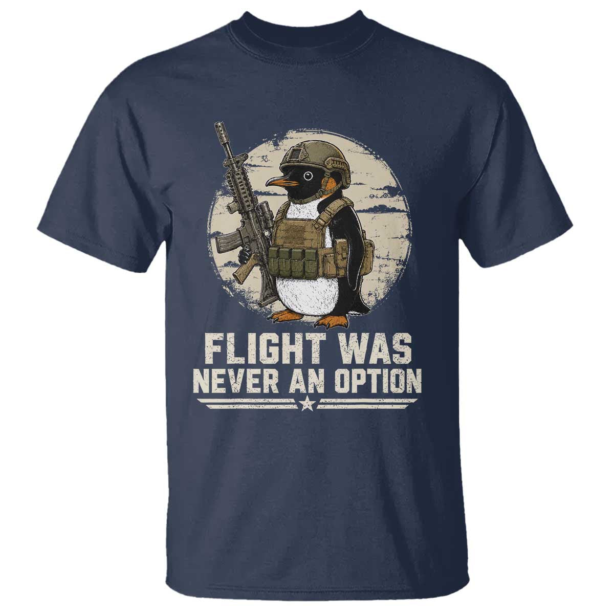 Funny Penguin Flight Was Never An Option T Shirt Tactical Penguin Gun Lover