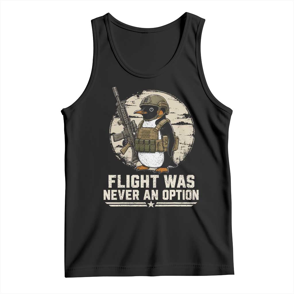 Funny Penguin Flight Was Never An Option Tank Top Tactical Penguin Gun Lover