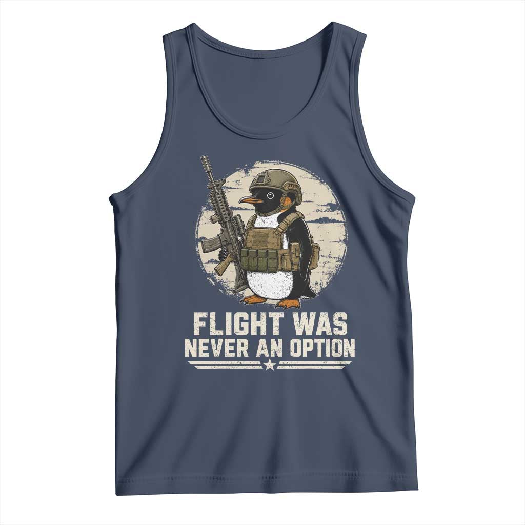 Funny Penguin Flight Was Never An Option Tank Top Tactical Penguin Gun Lover