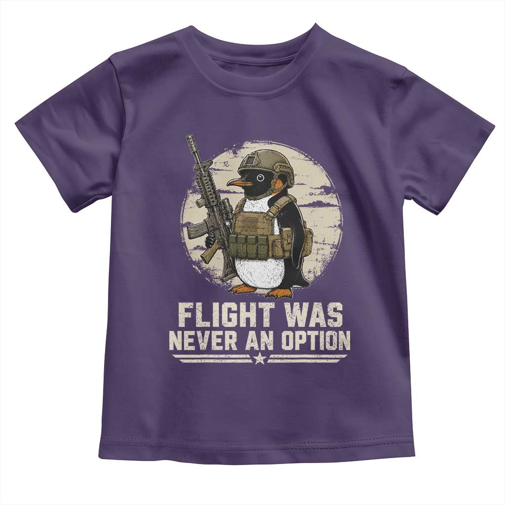 Funny Penguin Flight Was Never An Option Toddler T Shirt Tactical Penguin Gun Lover