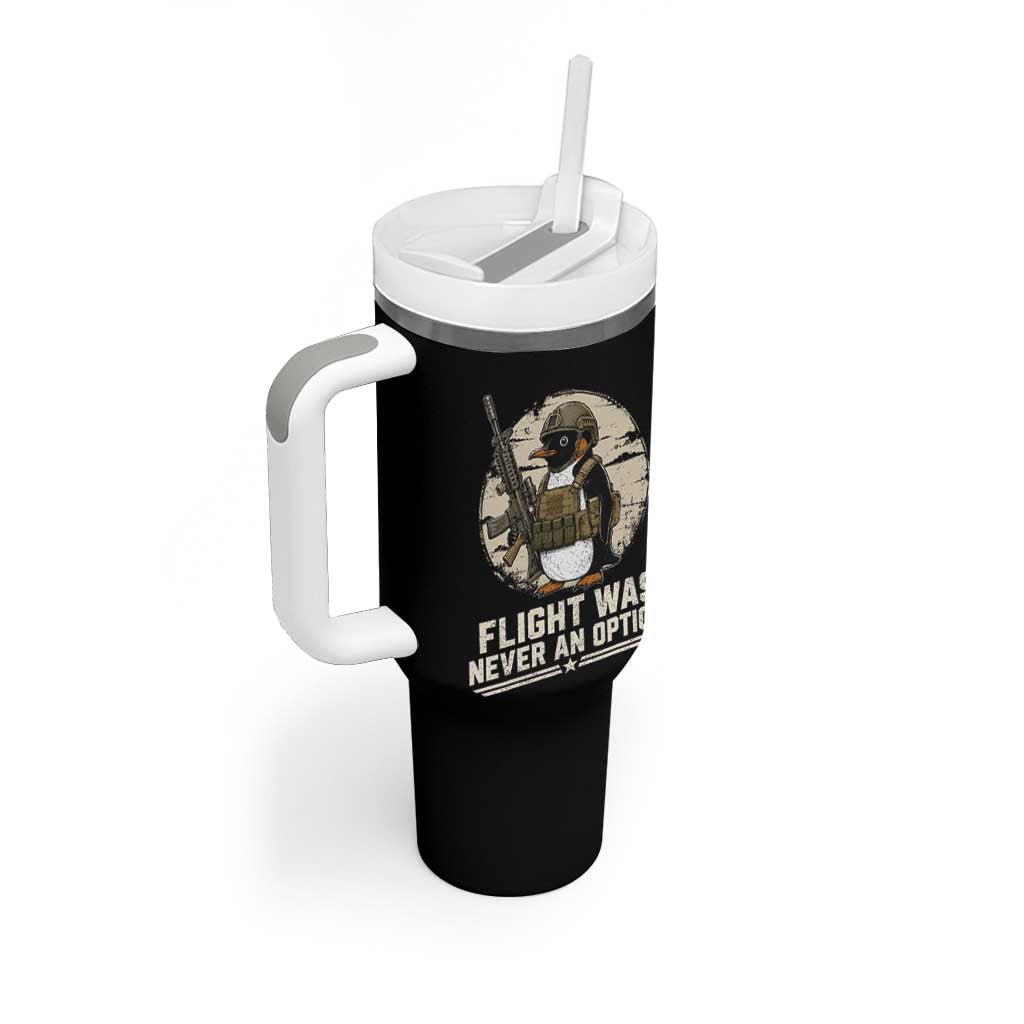 Funny Penguin Flight Was Never An Option Tumbler With Handle Tactical Penguin Gun Lover