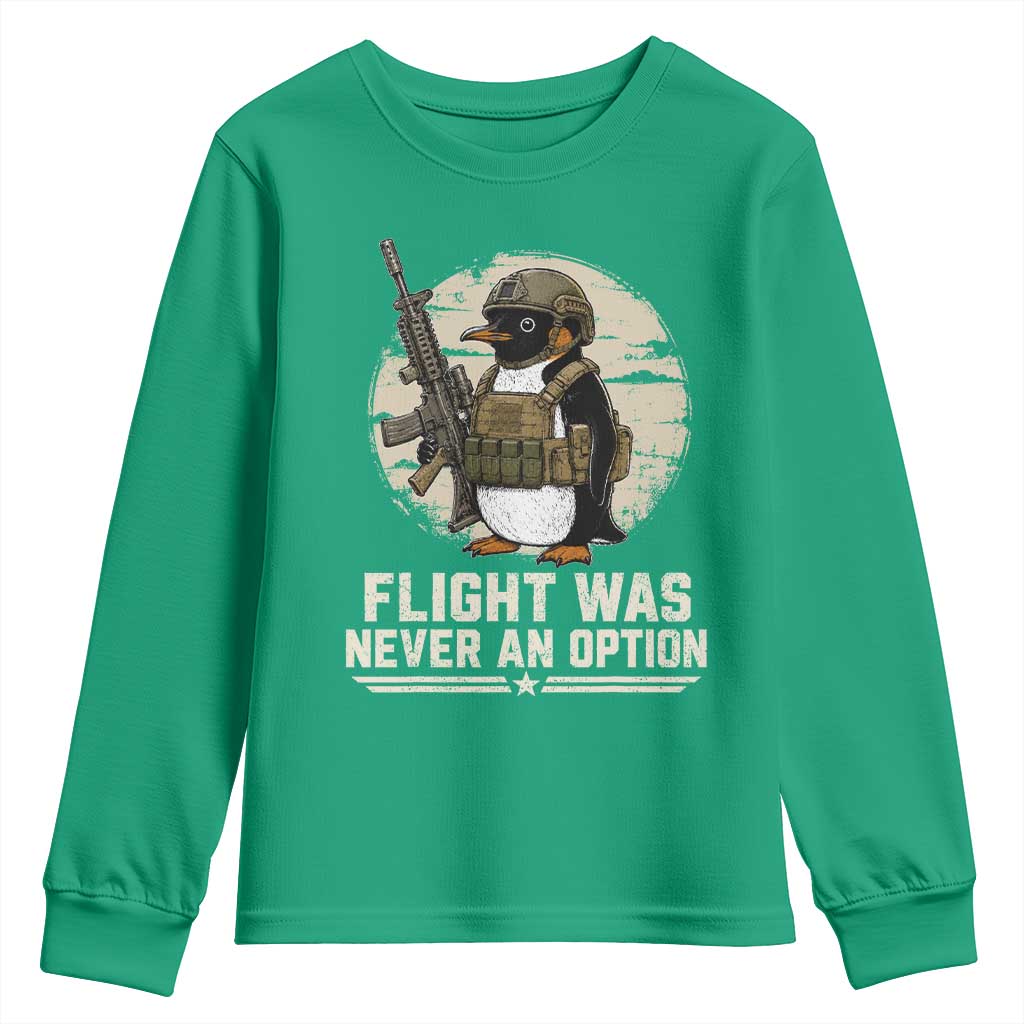 Funny Penguin Flight Was Never An Option Youth Sweatshirt Tactical Penguin Gun Lover