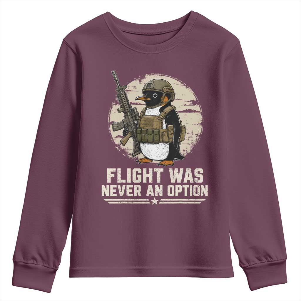 Funny Penguin Flight Was Never An Option Youth Sweatshirt Tactical Penguin Gun Lover