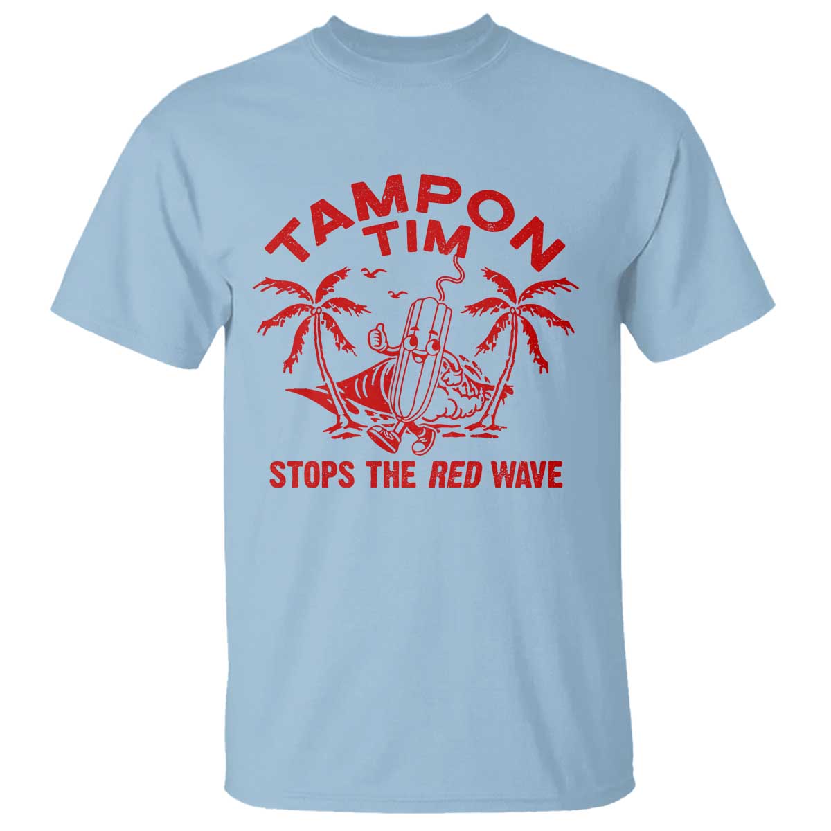 Funny Walz T Shirt Tampon Tim Stops The Red Wave Coconut Tree - Wonder Print Shop