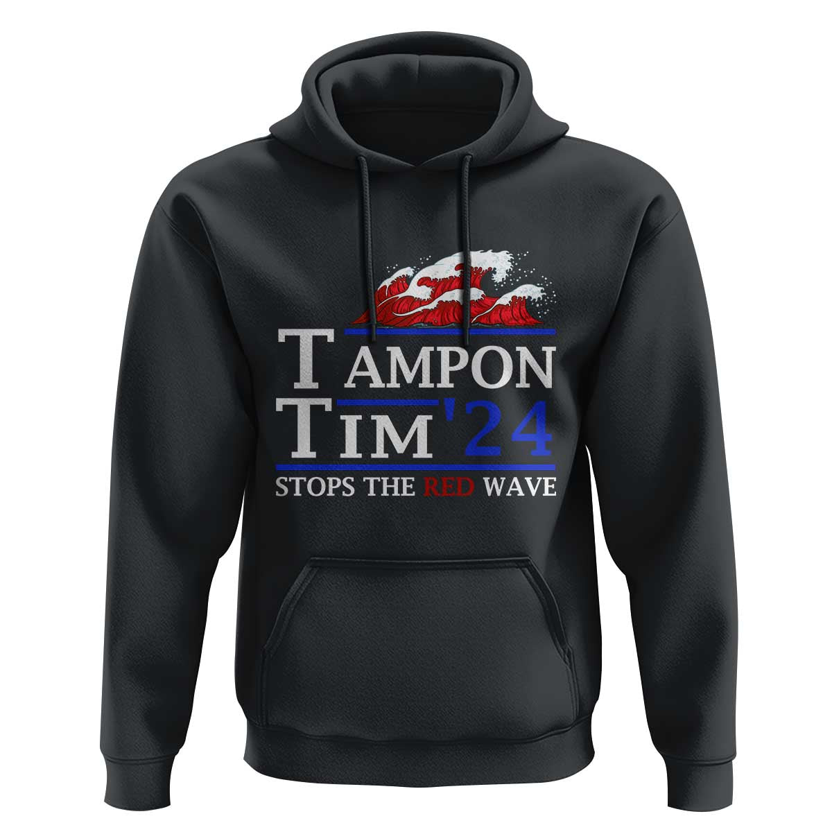 Funny Walz Hoodie Tampon Tim'24 Stops The Red Wave American Election - Wonder Print Shop
