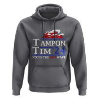 Funny Walz Hoodie Tampon Tim'24 Stops The Red Wave American Election - Wonder Print Shop