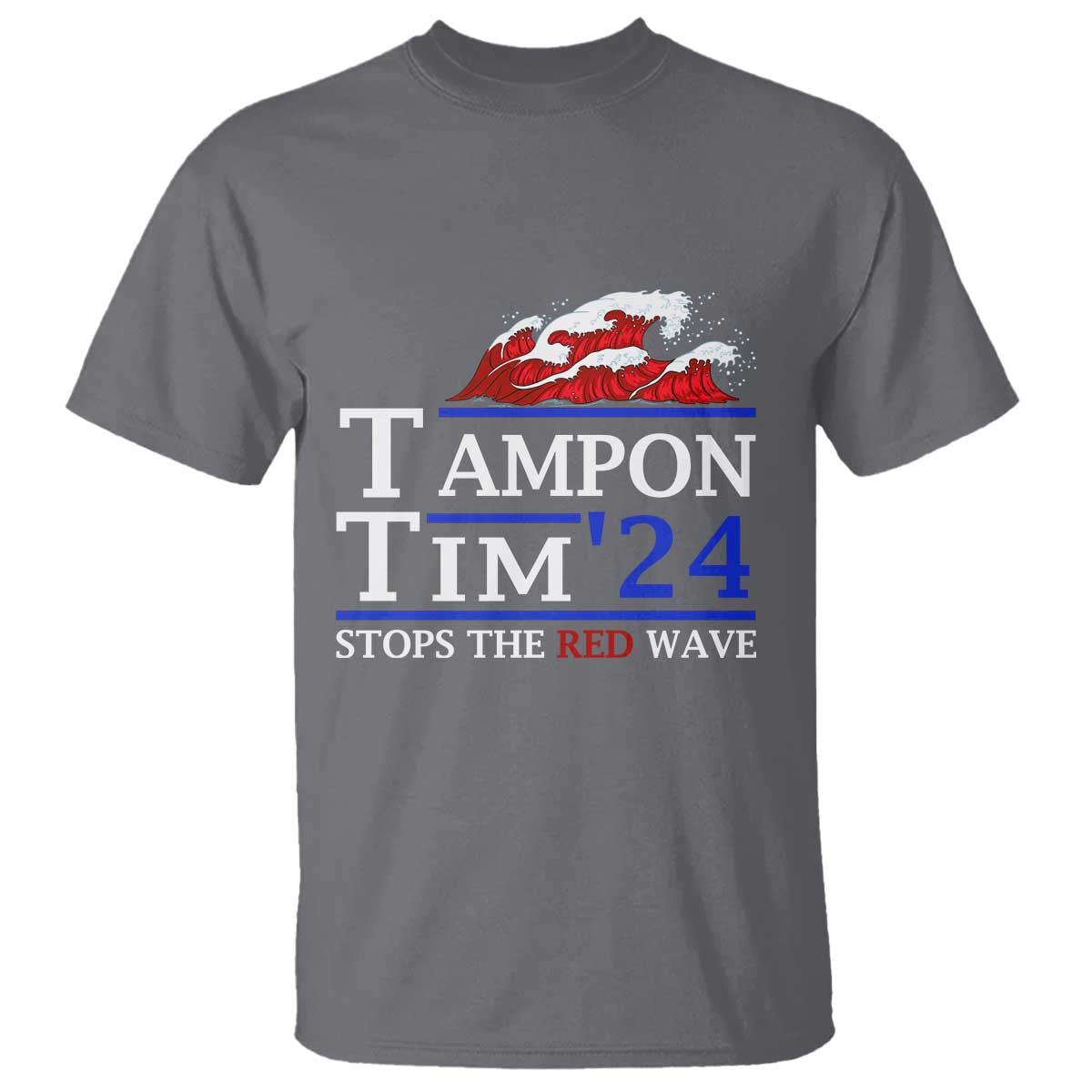 Funny Walz T Shirt Tampon Tim'24 Stops The Red Wave American Election - Wonder Print Shop