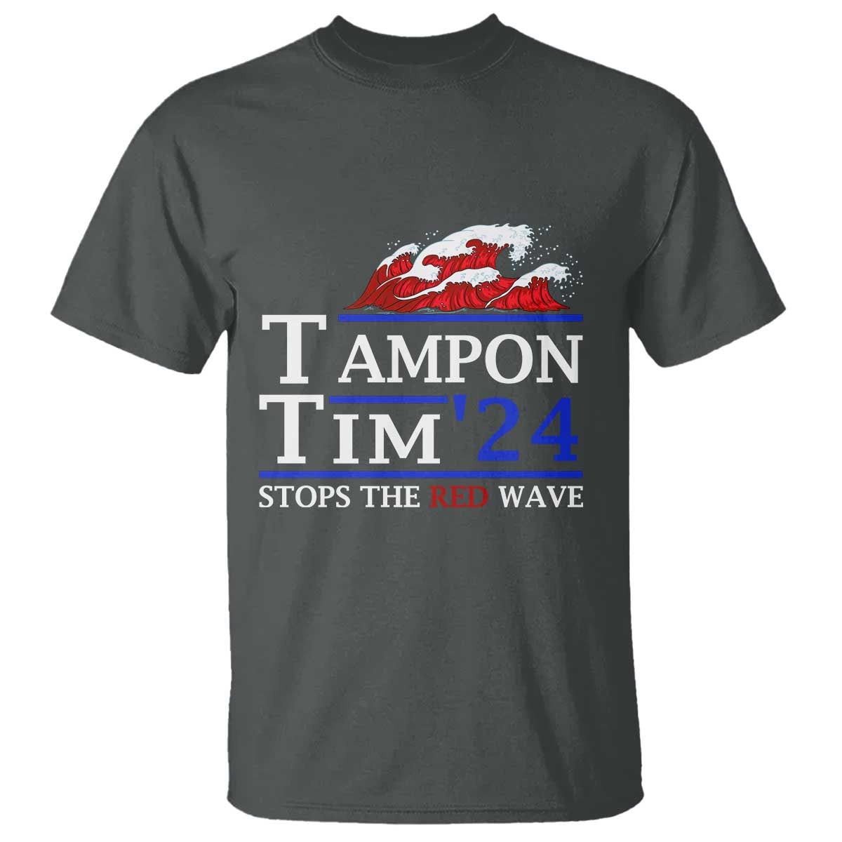Funny Walz T Shirt Tampon Tim'24 Stops The Red Wave American Election - Wonder Print Shop