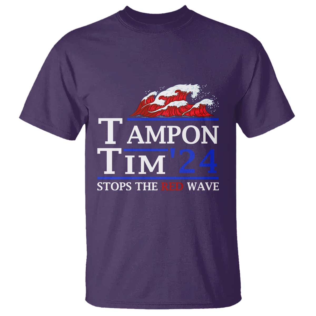 Funny Walz T Shirt Tampon Tim'24 Stops The Red Wave American Election - Wonder Print Shop