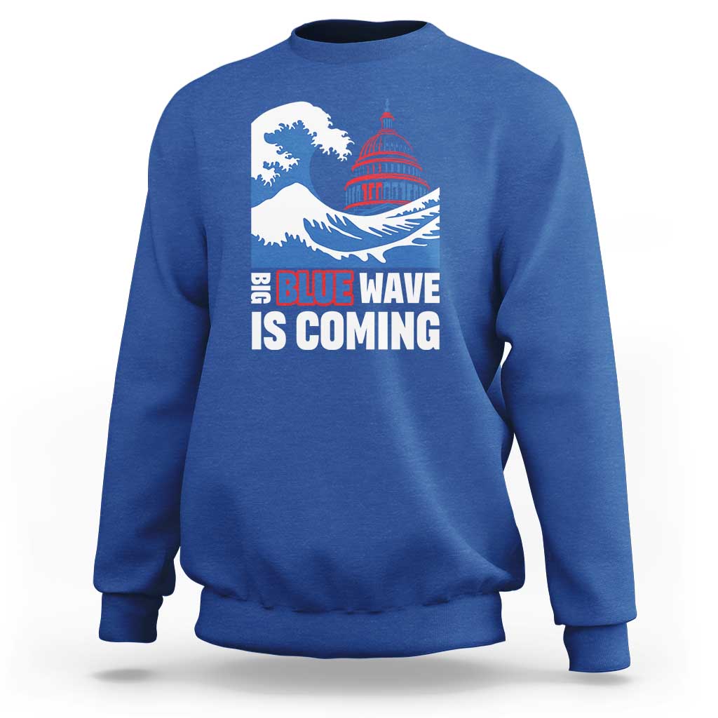 Harris Walz Supporter Sweatshirt Big Blue Wave Is Coming - Wonder Print Shop