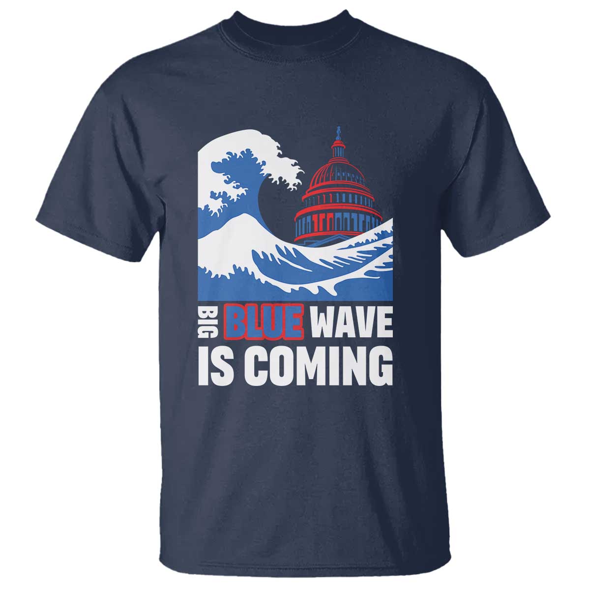 Harris Walz Supporter T Shirt Big Blue Wave Is Coming - Wonder Print Shop