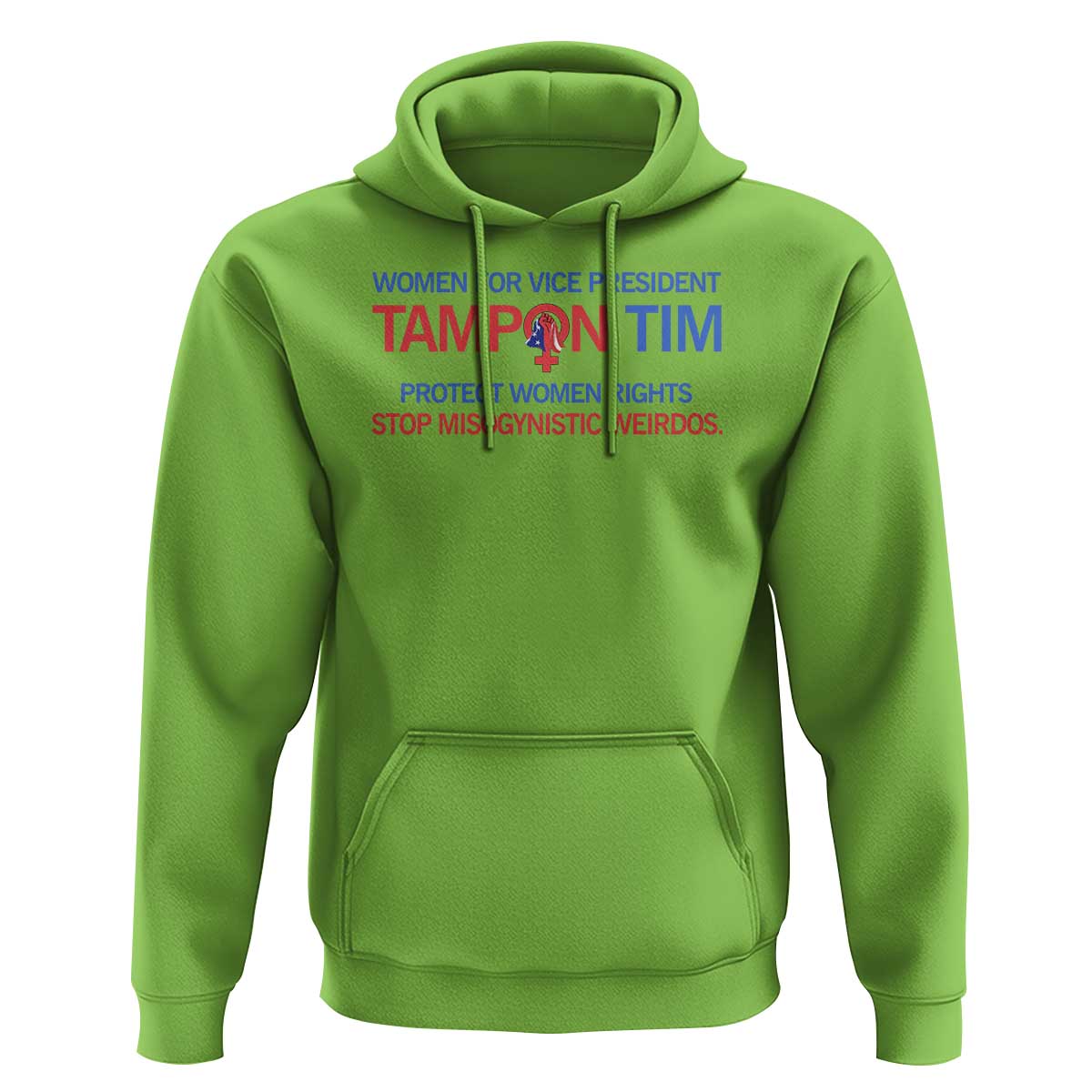 Tim Walz Hoodie Tampon Tim Protect Women Rights Stop Misogynistic Weirdos USA Flag - Wonder Print Shop