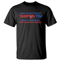 Tim Walz T Shirt Tampon Tim Protect Women Rights Stop Misogynistic Weirdos USA Flag - Wonder Print Shop