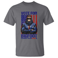 Funny Bigfoot Election T Shirt Vote For Bigfoot A Candidate You Can Believe In 2024 - Wonder Print Shop