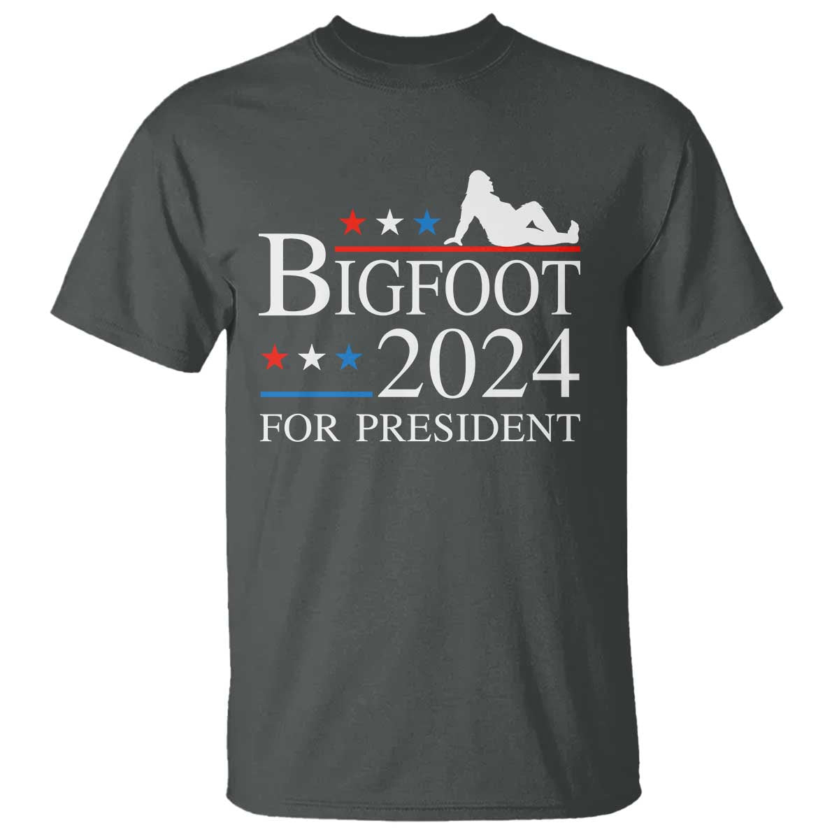 Funny Bigfoot For President T Shirt Vote Sexy Sasquatch American Flag Star - Wonder Print Shop