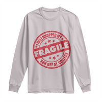 Fragile I Just Dropped My Son Off At College Long Sleeve Shirt Drop Off Parents Vintage Star - Wonder Print Shop