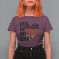 German Pride T Shirt For Women It Is In My DNA Patriotic Germany Flag - Wonder Print Shop