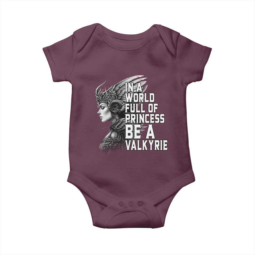 In A World Full Of Princess Be A Valkyrie Baby Onesie Viking Pride - Wonder Print Shop